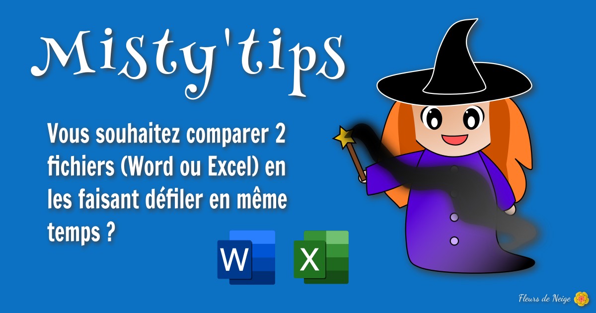 Excel Word Comparer 2 fichiers simultanément via le défilement synchrone Misty