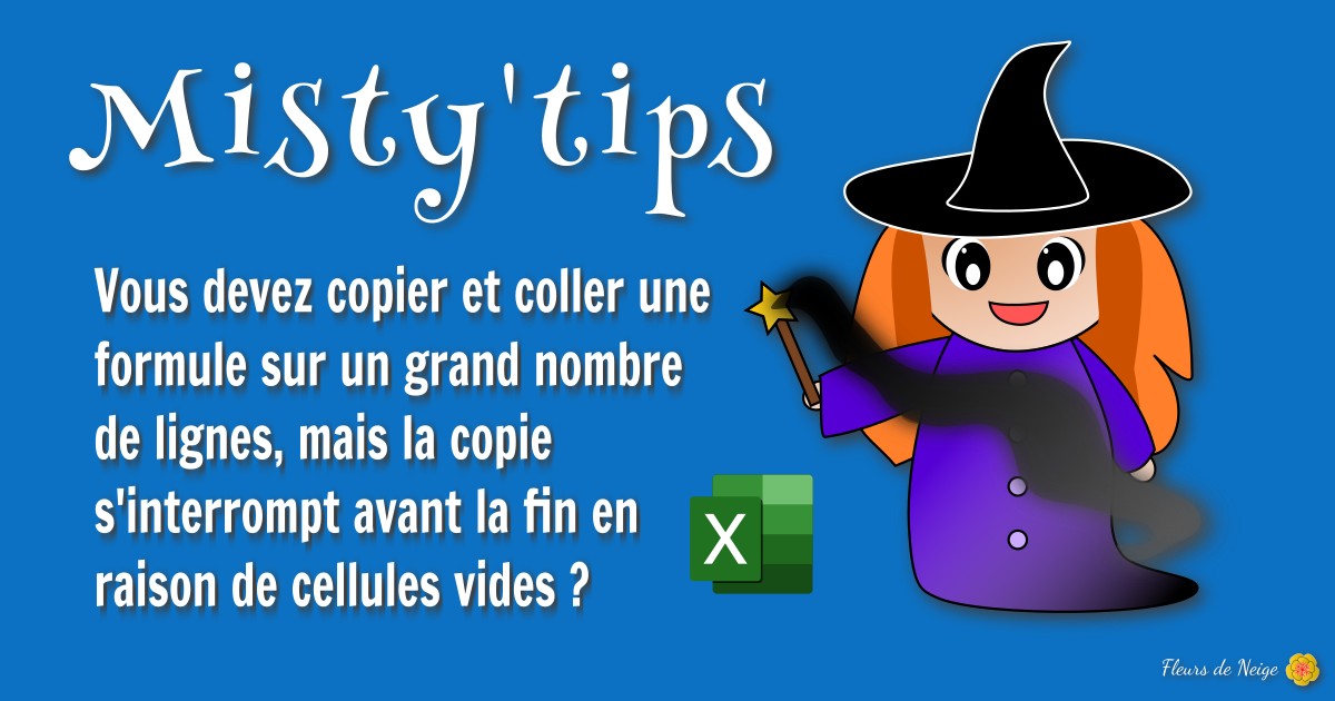 Excel Copier et coller une formule sur une ou plusieurs colonnes, même en présence de cellules